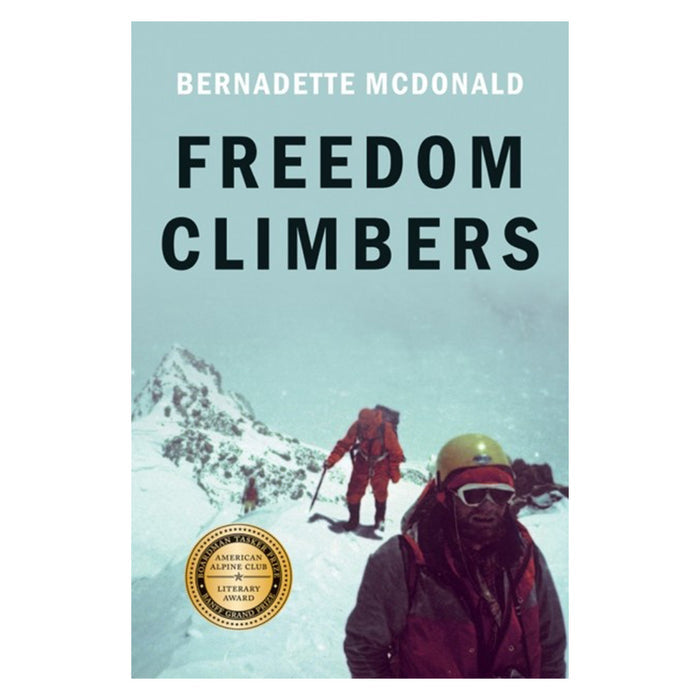 Freedom Climbers (Signed Edition)